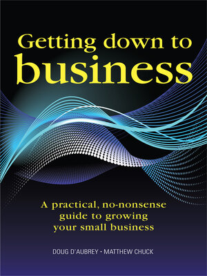 cover image of Getting Down to Business